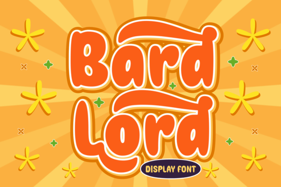 Bard Lord: A Joyful Display Font for Playful Branding