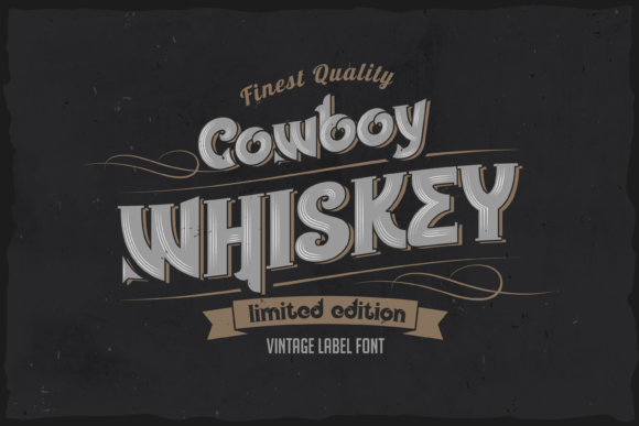 Cowboy Whiskey: A Vintage Display Font for Handmade Labels & Western Charm