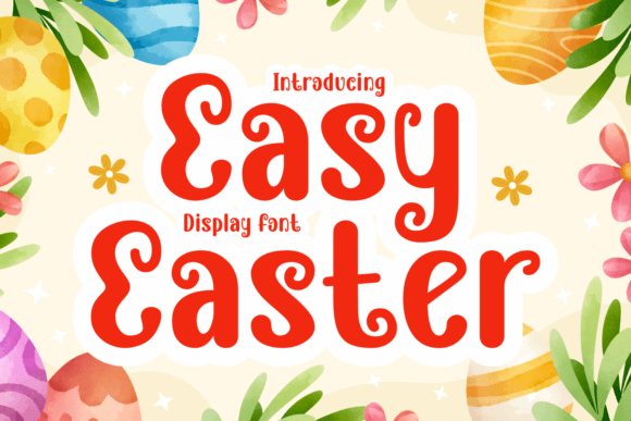 Easy Easter Font: Playful, Festive & Perfect for Handmade Easter Designs
