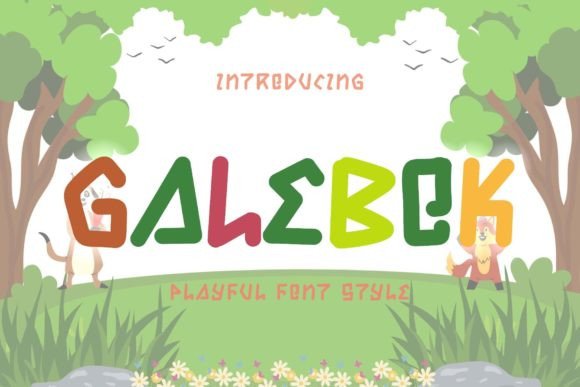 Galebok: A Playful Display Font That Makes Your Brand Feel Inviting