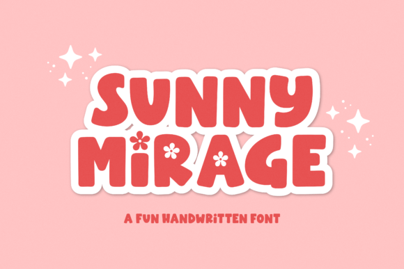 Sunny Mirage: A Playful Display Font for Warm, Human Branding