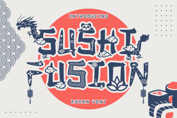 Sushi Fusion: A Display Font That Captures East-Asian Elegance