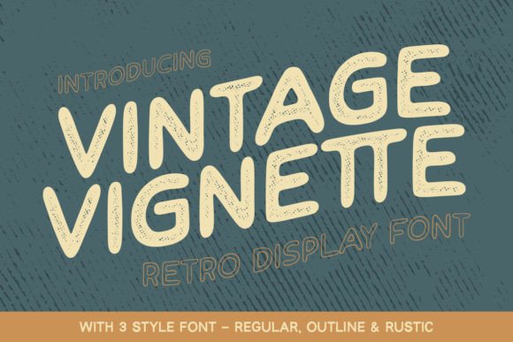 Vintage Vignette: A Retro Display Font That Builds Brand Trust